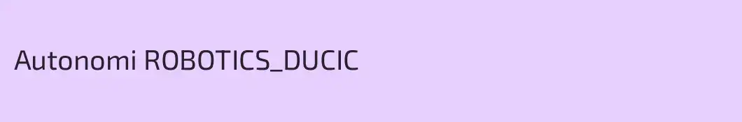 Autonomi ROBOTICS_DUCIC